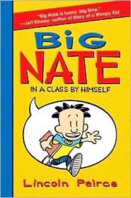 Book cover for Big Nate: In a Class by Himself by Lincoln Peirce