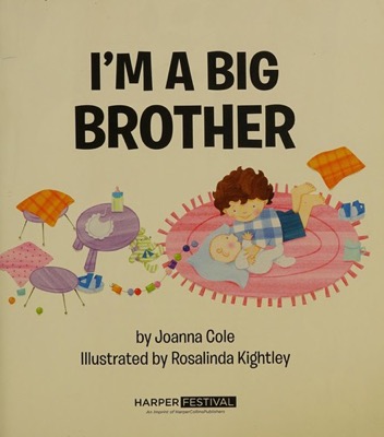 Book cover for I'm a Big Brother by Joanna Cole