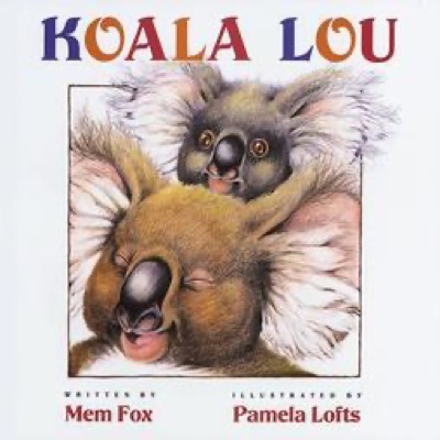 Book cover for Koala Lou by Mem Fox