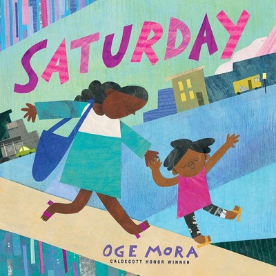 Book cover for Saturday by Oge Mora