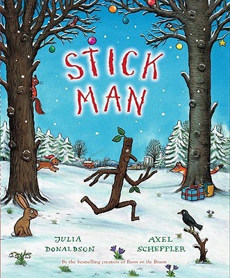 Book cover for Stick Man by Julia Donaldson