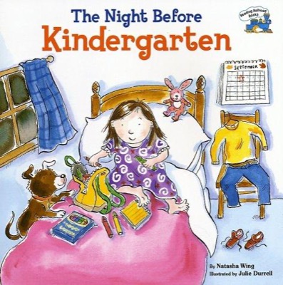 Book cover for The Night Before Kindergarten by Natasha Wing