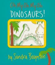Oh My Oh My Oh Dinosaurs! book cover