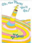 Oh, the Places You'll Go! book cover
