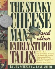 The Stinky Cheese Man and Other Fairly Stupid Tales book cover
